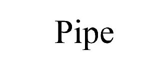 PIPE