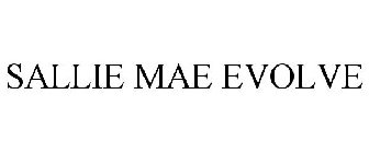 SALLIE MAE EVOLVE