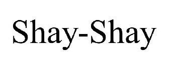 SHAY-SHAY