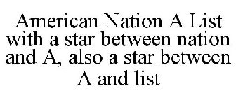 AMERICAN NATIONS A LIST WITH A STAR BETWEEN NATION AND A, IN THIS STAR IS A SMALL S, ALSO A STAR BETWEEN A AND LIST