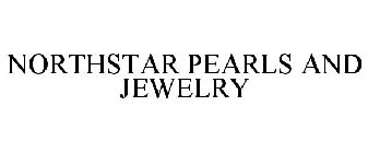 NORTHSTAR PEARLS AND JEWELRY