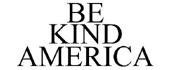 BE KIND AMERICA