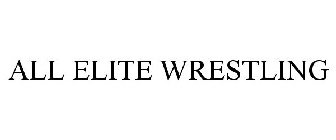 ALL ELITE WRESTLING