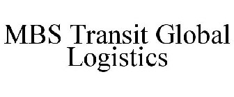 MBS TRANSIT GLOBAL LOGISTICS