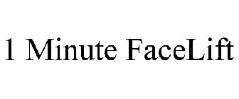 1 MINUTE FACELIFT