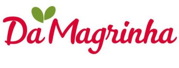 DA MAGRINHA