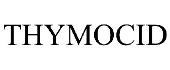 THYMOCID