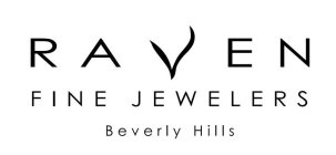 RAVEN FINE JEWELERS BEVERLY HILLS