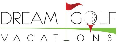 DREAM GOLF VACATIONS