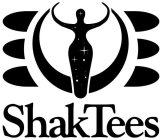 SHAKTEES