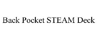 BACKPOCKET STEAM DECK