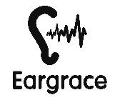 EARGRACE