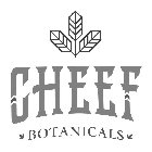 CHEEF BOTANICALS