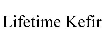 LIFETIME KEFIR