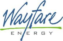 WAYFARE ENERGY