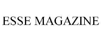 ESSE MAGAZINE