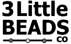 3 LITTLE BEADS CO