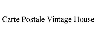 CARTE POSTALE VINTAGE HOUSE