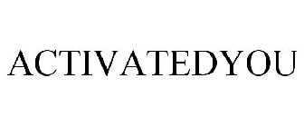 ACTIVATEDYOU