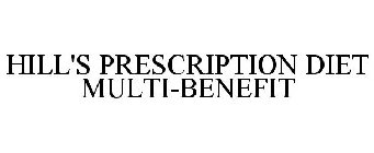 HILL'S PRESCRIPTION DIET MULTI-BENEFIT