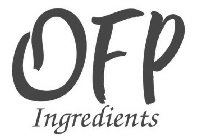 OFP INGREDIENTS