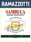 RAMAZZOTTI SAMBUCA AUSANO RAMAZZOTTI CASA FONDTA NEL 1815 FR AUSANO RAMAZZOTTI SPECIALITÀ DELLA DITTA