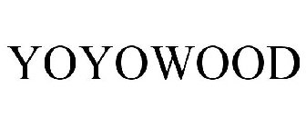 YOYOWOOD