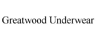 GREATWOOD UNDERWEAR