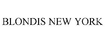 BLONDIS NEW YORK