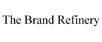 THE BRAND REFINERY