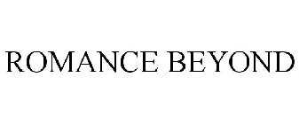 ROMANCE BEYOND