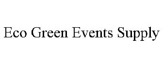 ECO GREEN EVENTS SUPPLY