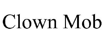 CLOWN MOB