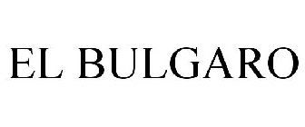 EL BULGARO