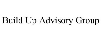 BUILD UP ADVISORY GROUP