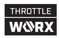 THROTTLE WORX