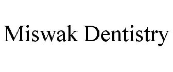 MISWAK DENTISTRY