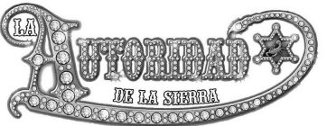 LA AUTORIDAD DE LA SIERRA