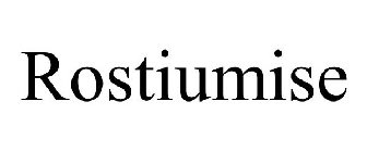 ROSTIUMISE