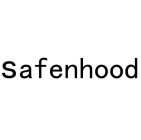 SAFENHOOD