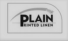 PLAIN PRINTED LINEN