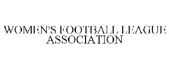 WOMEN'S FOOTBALL LEAGUE ASSOCIATION