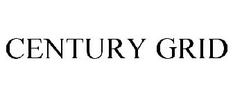 CENTURY GRID