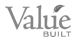 VALUE BUILT