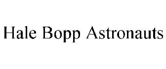 HALE BOPP ASTRONAUTS