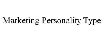 MARKETING PERSONALITY TYPE