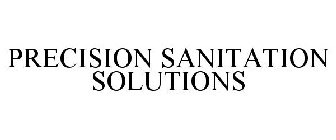 PRECISION SANITATION SOLUTIONS