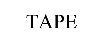 TAPE