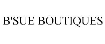 B'SUE BOUTIQUES