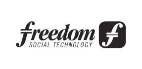 FREEDOM SOCIAL TECHNOLOGY F